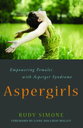 Aspergirls Empowering Females with Asperger Syndrome