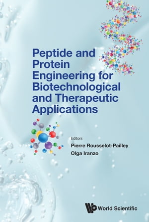 Peptide and Protein Engineering for Biotechnolog