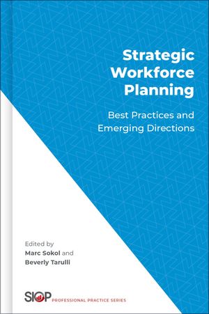 Strategic Workforce Planning Best Practices and Emerging DirectionsŻҽҡ