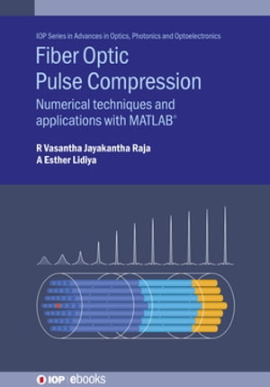 Fiber Optic Pulse Compression