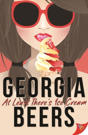 At Least Theres Ice Cream: A Dance With Me Short StoryŻҽҡ[ Georgia Beers ]