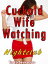 Cuckold Wife Watching: NightclubŻҽҡ[ Tinto Selvaggio ]