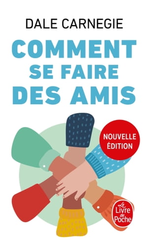 Comment se faire des amis (Nouvelle ?dition)