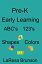 Pre-K: Early Learning ABC's 123's Shapes ColorsŻҽҡ[ La'Resa Brunson ]