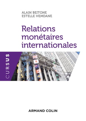 Relations mon?taires internationales