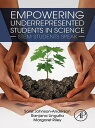 Empowering Underrepresented Students in Science STEM Students Speak【電子書籍】[ Sonji Johnson-Anderson ]