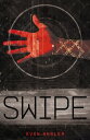 Swipe【電子書籍】[ Evan Angler ]