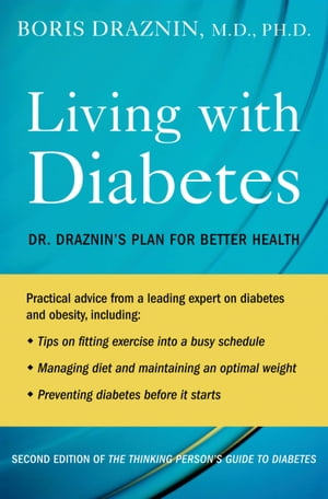 The Thinking Person's Guide to Diabetes