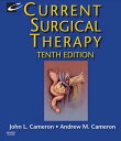 Current Surgical Therapy Expert Consult【電子書籍】 John L. Cameron