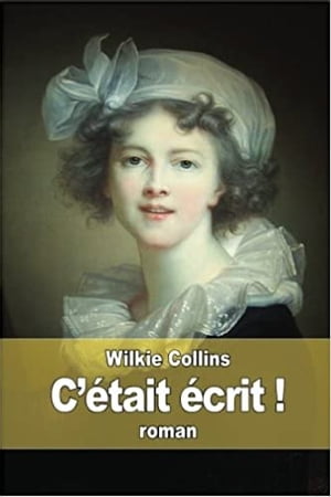 C'était écrit