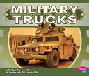 Military Trucks【電子書籍】[ Melissa Abramovitz ]