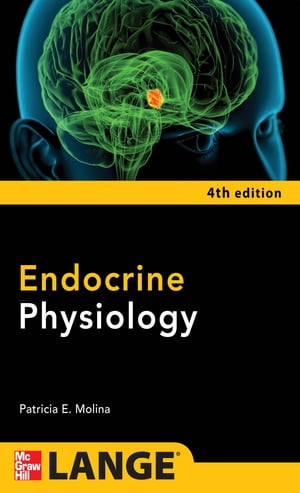 Endocrine Physiology, Fourth Edition