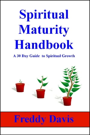 Spiritual Maturity Handbook