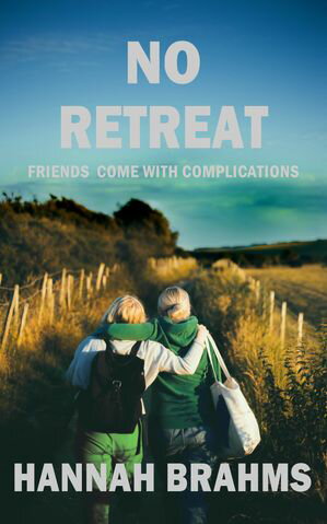 No Retreat Friends come with complicationsŻҽҡ[ Hannah Brahms ]