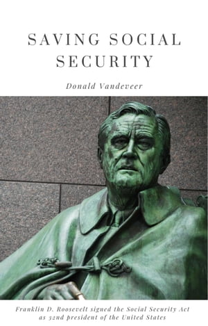 Saving Social Security【電子書籍】[ Donald