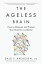 The Ageless Brain