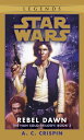 ŷKoboŻҽҥȥ㤨Rebel Dawn: Star Wars Legends (The Han Solo TrilogyŻҽҡ[ A. C. Crispin ]פβǤʤ623ߤˤʤޤ