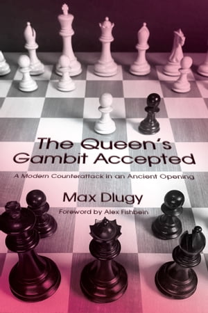 The Queen's Gambit Accepted