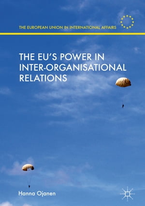 The EU's Power in Inter-Organisational Relations