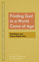 Finding God in a World Come of Age Karl Rahner and Johann Baptist Metz【電子書籍】