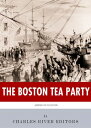 The Boston Tea Party【電子書籍】