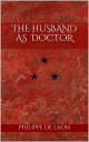 THE HUSBAND AS DOCTOR STORY THE TWENTIETH【電