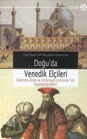 Doğuda Venedik Elçileri