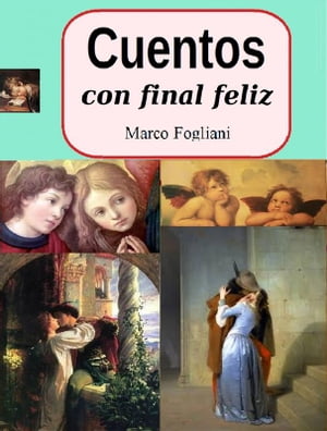 Cuentos Con Final FelizŻҽҡ[ Marco Fogliani ]