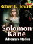 THE SOLOMON KANE STORIES, 3 Stories ( Red Shadows, Skulls in the Stars, Rattle of Bones)Żҽҡ[ Robert E. Howard ]