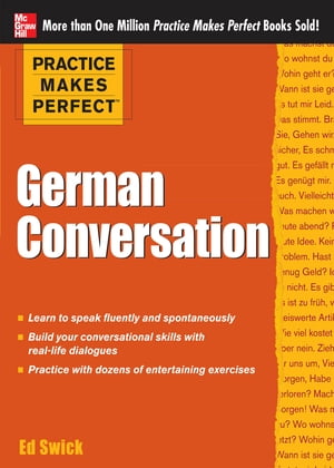 Practice Makes Perfect German Conversation