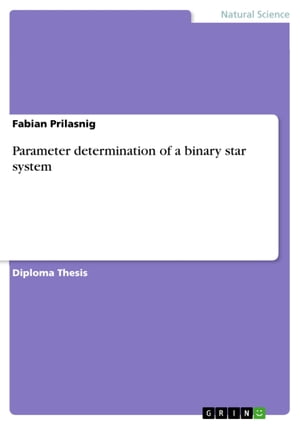 Parameter determination of a binary star system