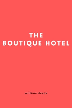 The Boutique Hotel