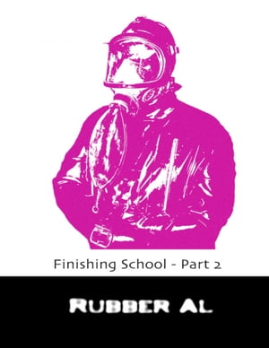 Finishing School - Part 2