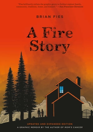 A Fire Story