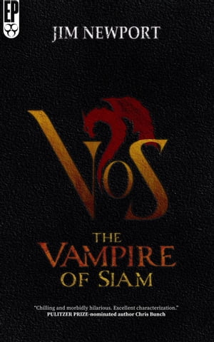 The Vampire of Siam The Vampire of Siam, #1