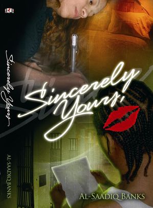 Sincerely Yours【電子書籍】[ Al-Saadiq Banks ]