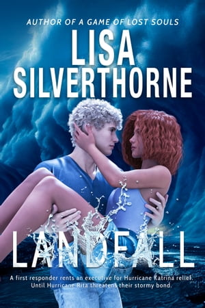 Landfall A Natural Disaster Romance