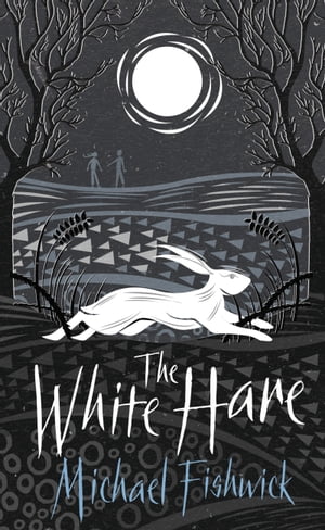 The White Hare A West Country Coming-of-Age Mystery