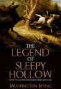 The Legend of Sleepy Hollow: With 17 Illustrations and a Free Audio Link.【電子書籍】[ Washington Irving ]