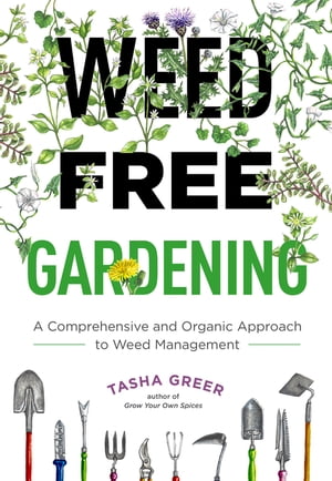 Weed-Free Gardening