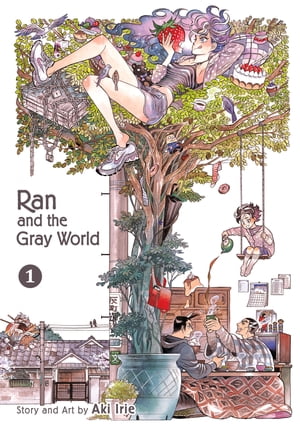 Ran and the Gray World, Vol. 1