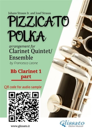 Bb Clarinet 1 part of "Pizzicato Polka" Clarinet Quintet / Ensemble sheet music
