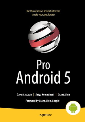 楽天楽天Kobo電子書籍ストアPro Android 5【電子書籍】[ Satya Komatineni ]