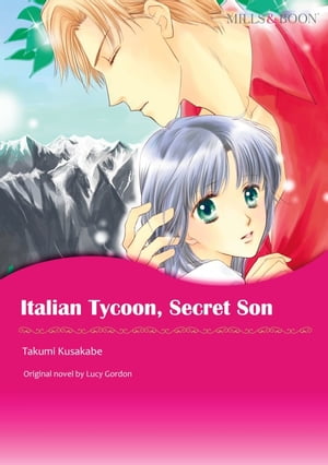 ŷKoboŻҽҥȥ㤨ITALIAN TYCOON, SECRET SON Harlequin ComicsŻҽҡ[ Lucy Gordon ]פβǤʤ781ߤˤʤޤ