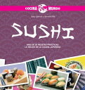 Sushi - Cocina del mundo【電子書籍】[ Sara Gianotti ]