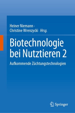 Biotechnologie bei Nutztieren 2