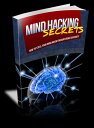 Mind Hacking Secrets【電子書籍】[ Anonymou