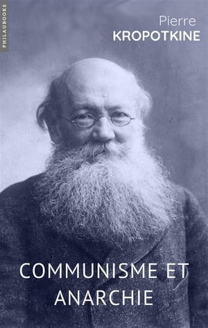 Communisme et anarchie【電子書籍】[ Pierre