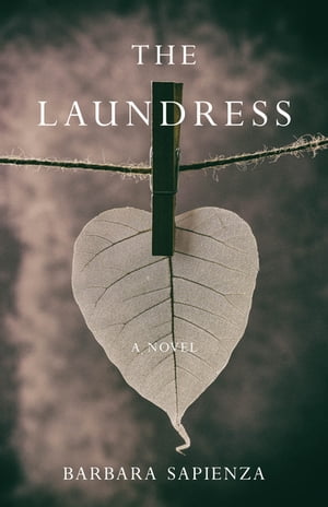 The Laundress A Novel【電子
