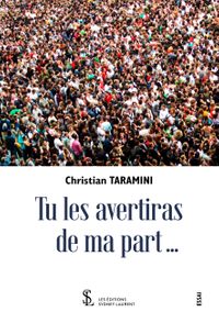 ?Tu les avertiras de ma part【電子書籍】[ TARAMINI CHRISTIAN ]